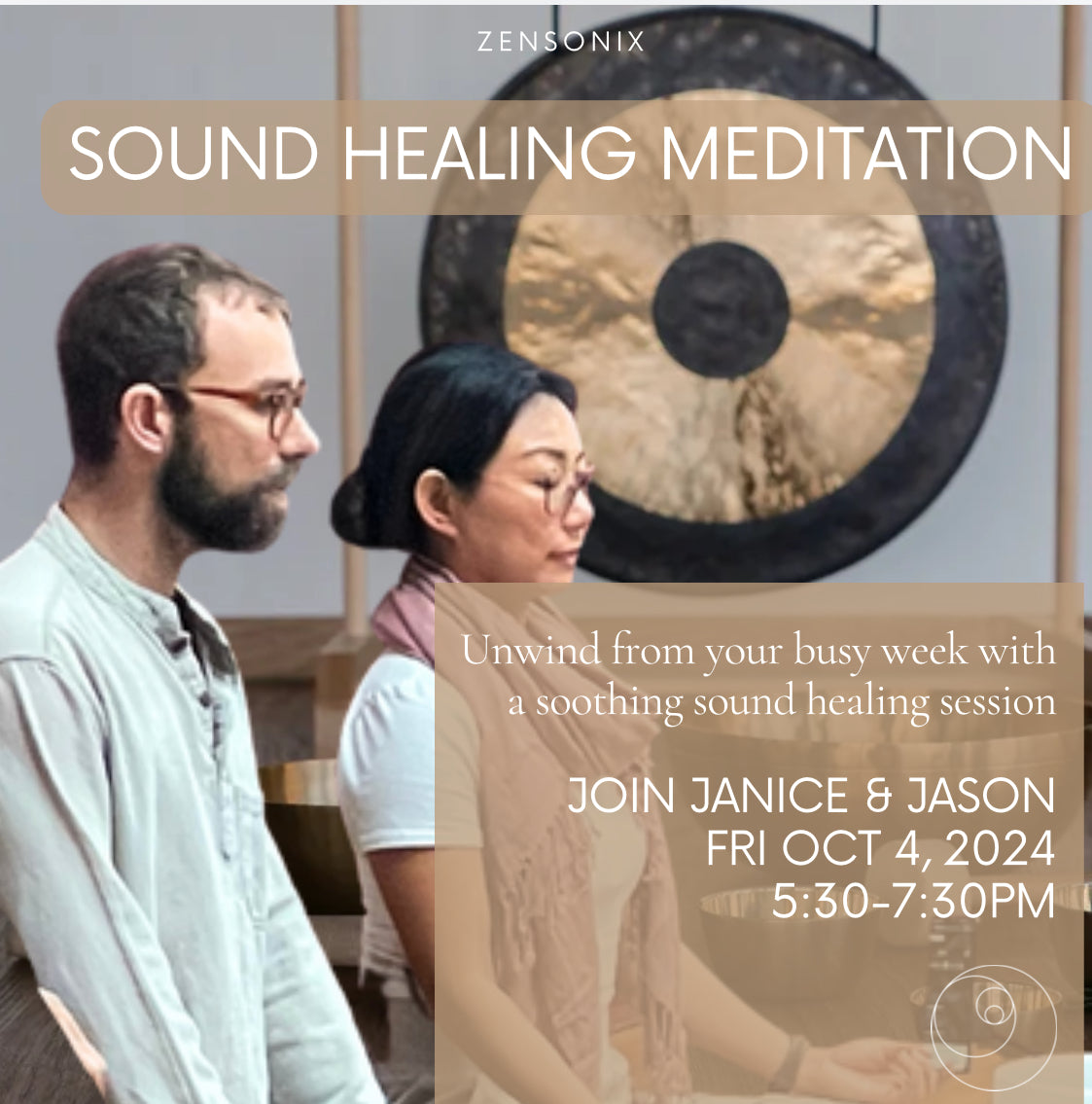 ZenSoniX: Sound Healing Session ! LIVE at Our New Beverly Ma