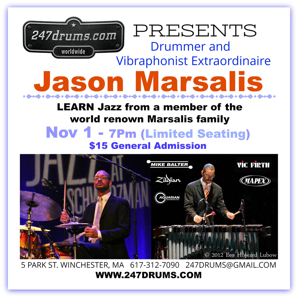 Jason Marsalis - Drummer and Vibraphonist Extraordinaire - Nov 1 - (7 PM)  $15 - Kids under 14 get in FREE