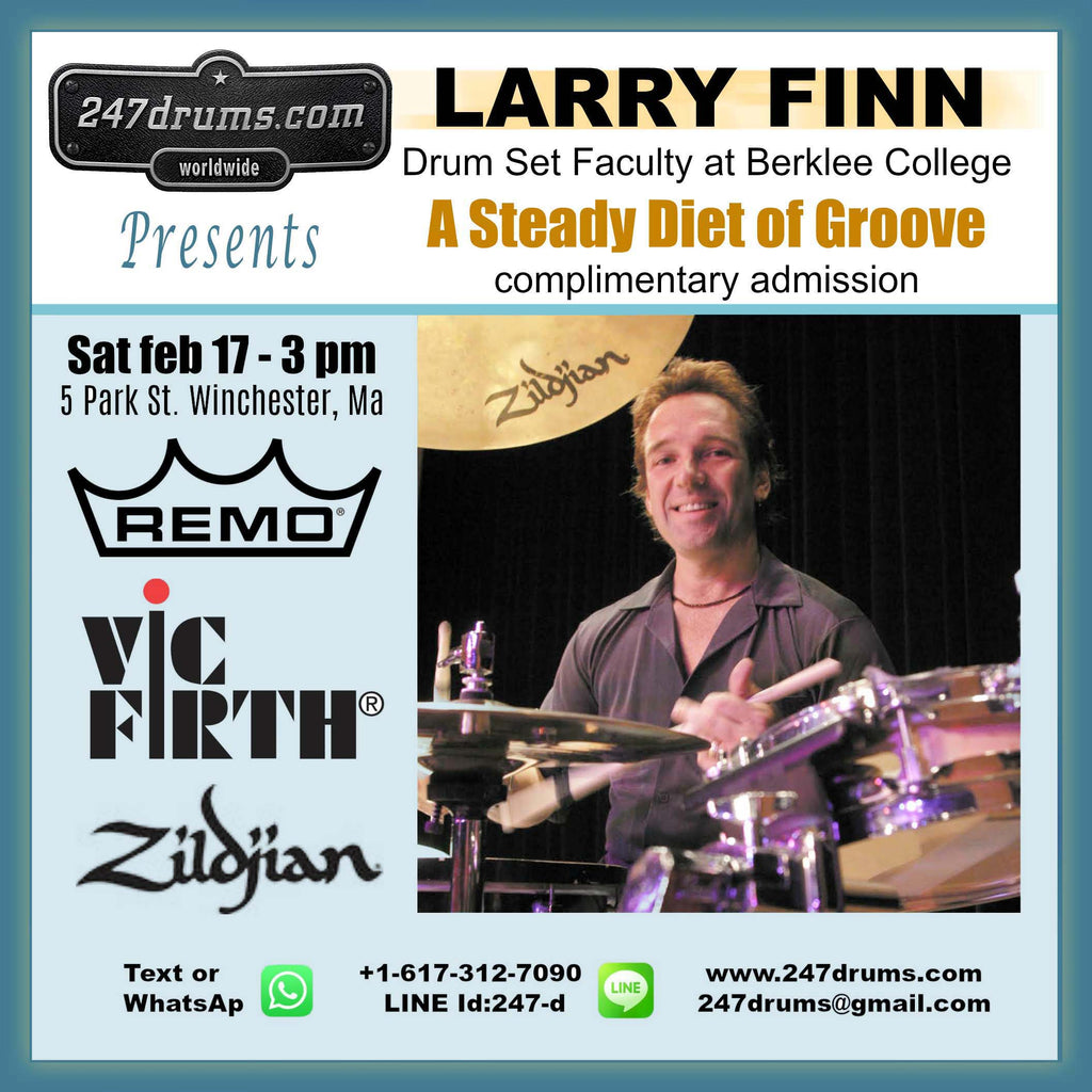 Larry Finn presentation - Feb 17 - 3 pm A STEADY DIET OF GROOVE
