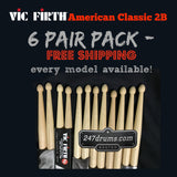 Vic Firth American Classic 2B - 6 pair - special pack (FREE SHIPPING)